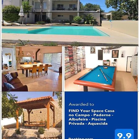 Find Your Space Casa No Campo - Paderne - Albufeira - Piscina Privada - Aquecida A Pedido Екстер'єр фото